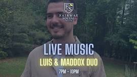 LUIS & MADDOX DUO