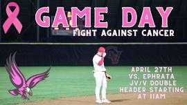 UPDATED Fight Against Cancer Game - CV Eagles vs Ephrata