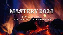 MASTERY 2024