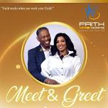 Faith Works Christian Center Meet & Greet