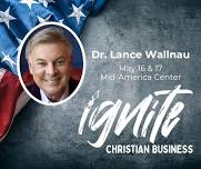 Ignite Kingdom Business Event - Council Bluffs, Iowa