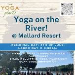 Yoga on the River @ Mallard Resort (FREE/Donation)