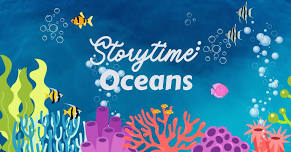 Storytime - Oceans!