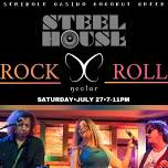 Rock ‘N’ Roll With SteelHouse at Nectar