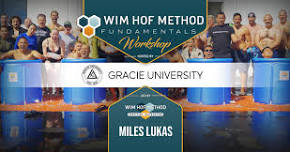 Wim Hof Method | Gracie University | Summer 2024