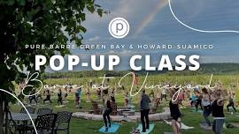 Barre in the Vineyard - Pure Barre Pop Up Class + Vendor Market