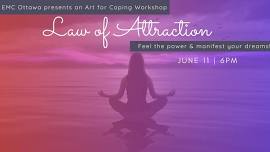 Art for Coping Workshop: Law of Attraction