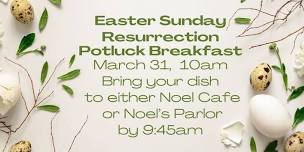 Easter Sunday Resurrection Potluck Breakfast