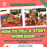 How to tell a Story Workshop for Kids