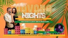 Havana Nights Latin Nights at The Palladium