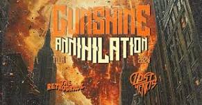 Gunshine 'Annihilation' Tour