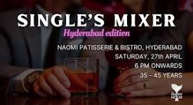 SINGLE'S MIXER HYDERABAD - 27 TH April