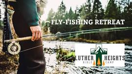 Fly Fishing Retreat