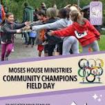 Moses House Ministries Community Field Day