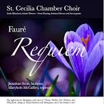 St. Cecilia Chamber Choir presents the Fauré Requiem and musical potpourri on May 4 and 5 in Damariscotta