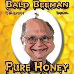 Bald Bee Man’s Bee Adventure