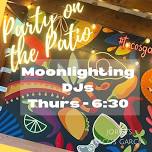 Party on the Patio - Moonlighting DJs