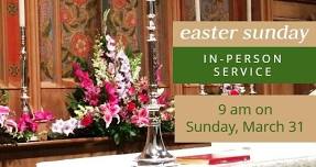 Easter Sunday 9 a.m. Service