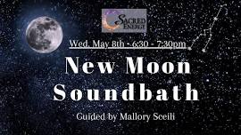 New Moon Soundbath with Mallory Sceili