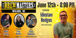 Brewmasters Comedy Featuring Winston Hodges