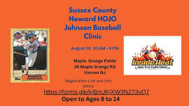 Sussex County Howard HOJO Johnson Baseball Clinic