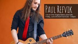 Paul Refvik, live at Chez Angela