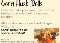 Historic Crafting: Corn Husk Dolls