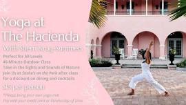 Yoga on the Plaza at The Hacienda