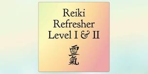 Reiki Level I & II Refresher with Geneva Robins - June 1 to 22, 2024