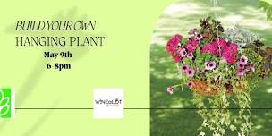 Build Your Own Hanging Plant at WINEaLOT