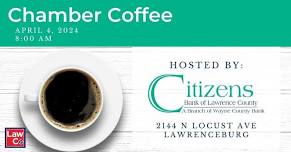 Chamber Coffee Hosted by Citizens Bank of Lawrence County