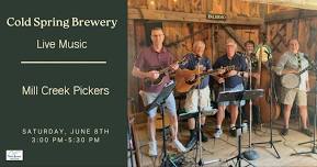 Mill Street Pickers Performing LIVE at Cold Spring Brewery