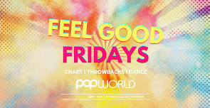 Feel Good Fridays