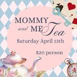 Mommy & Me Tea-lunch