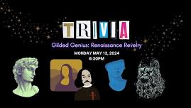 Trivia Night: Gilded Genius and Renaissance Revelry