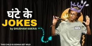 GHANTE KE JOKES by Shubham Kakria