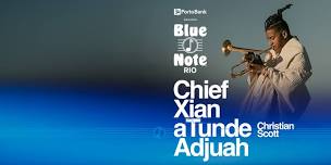 Chief Adjuah @ Blue Note Rio de Janeiro