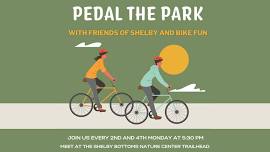 Pedal the Park with Friends of Shelby – July 08, 2024