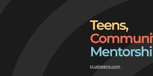 Trust Teen Teenage Conference