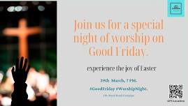 Good Friday Worship night | 