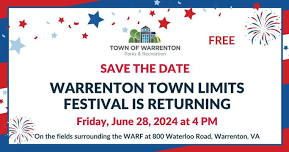 WARRENTON TOWN LIMITS FESTIVAL