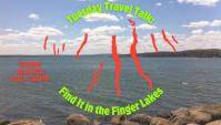 Tuesday Travel Talk - Find It In the Finger Lakes