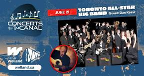 Concerts on the Canal Season Launch - Toronto All-Star Big Band