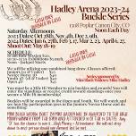 HADLEY ARENA 2023-24 BUCKLE SERIES