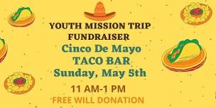 YOUTH FUNDRAISER TACO BAR