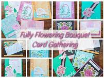 Fully Flowering Bouquet Card Gathering