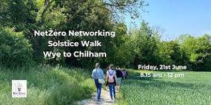 NetZero Networking Solstice Walk from Wye to Chilham