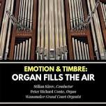 EMOTION & TIMBRE: Organ Fills The Air