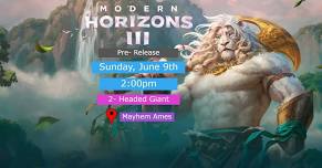 Modern Horizons 3 2-Headed Giant Pre- Release - Mayhem Ames