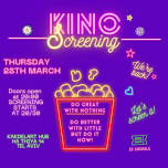 Kino Screening !